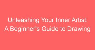 Let's Draw!  A Beginner's Guide to Unleashing Your Inner Artist